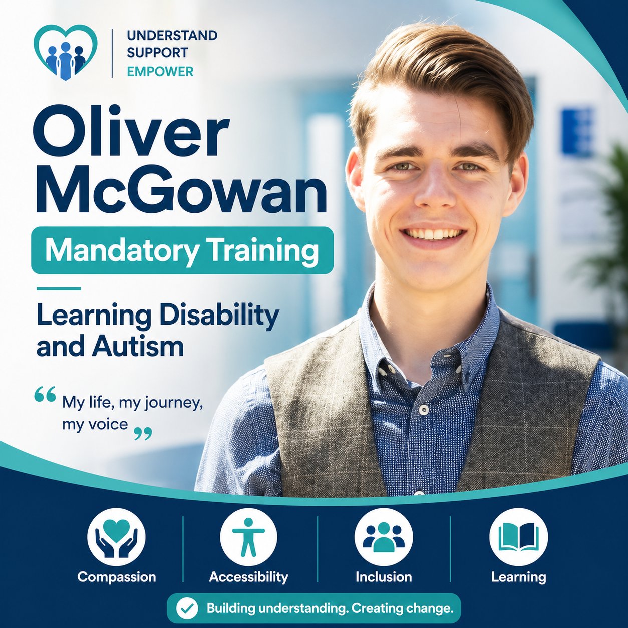 Oliver McGowan Mandatory Training — Compassion, Accessibility, Inclusion, Learning